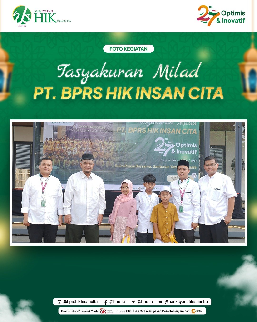 Tasyakuran Milad Ke-27 PT. BPRS HIK Insan Cita: Bersama Meraih Berkah di Bulan Suci Ramadhan