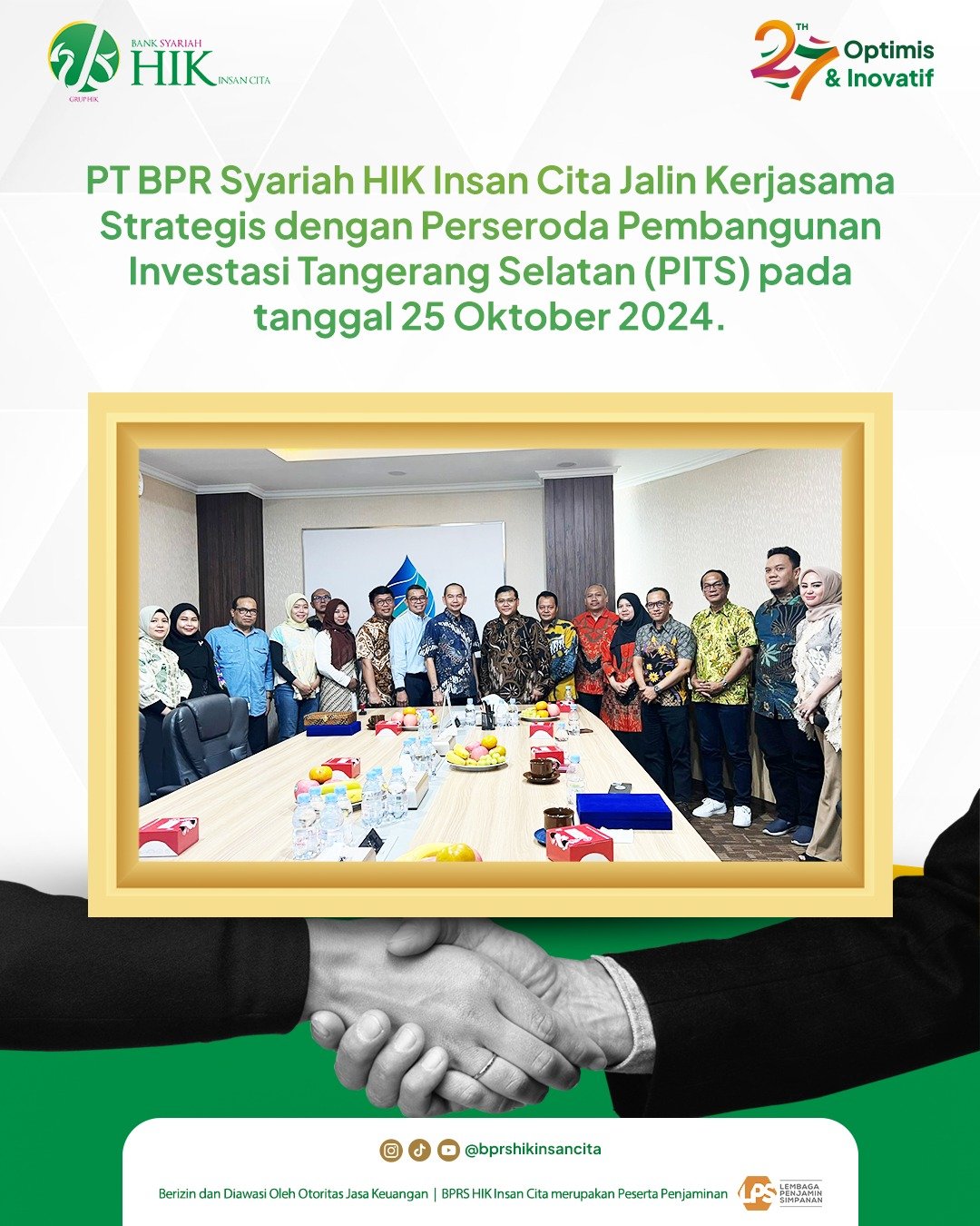 PT BPR Syariah HIK Insan Cita Jalin Kerjasama Strategis dengan Perseroda Pembangunan Investasi Tangerang Selatan (PITS)